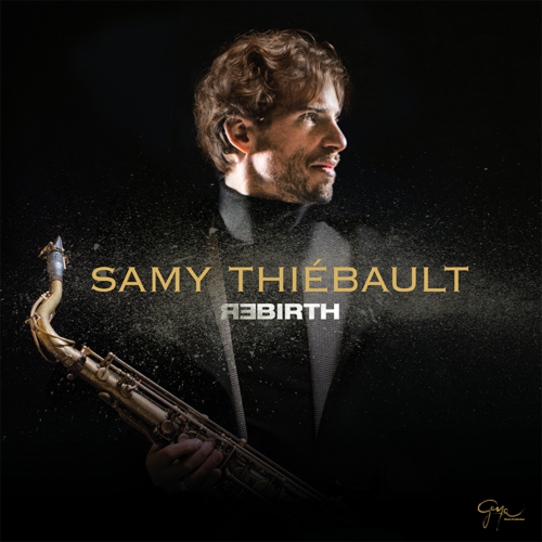 Samy Thiebault Album Rebirth Septembre 2016 Samy Thiebault Album Rebirth Septembre 2016